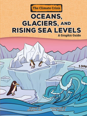 cover image of Oceans, Glaciers, and Rising Sea Levels